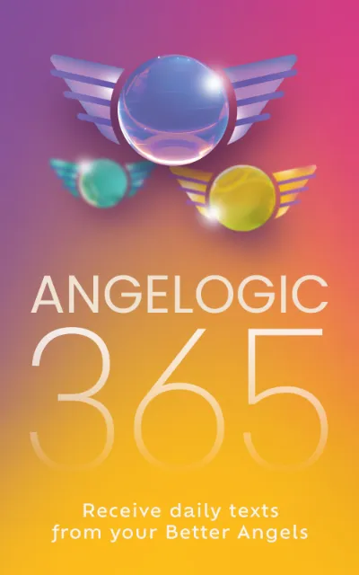 Angelogic 365 - Daily Texts from your Better Angels
